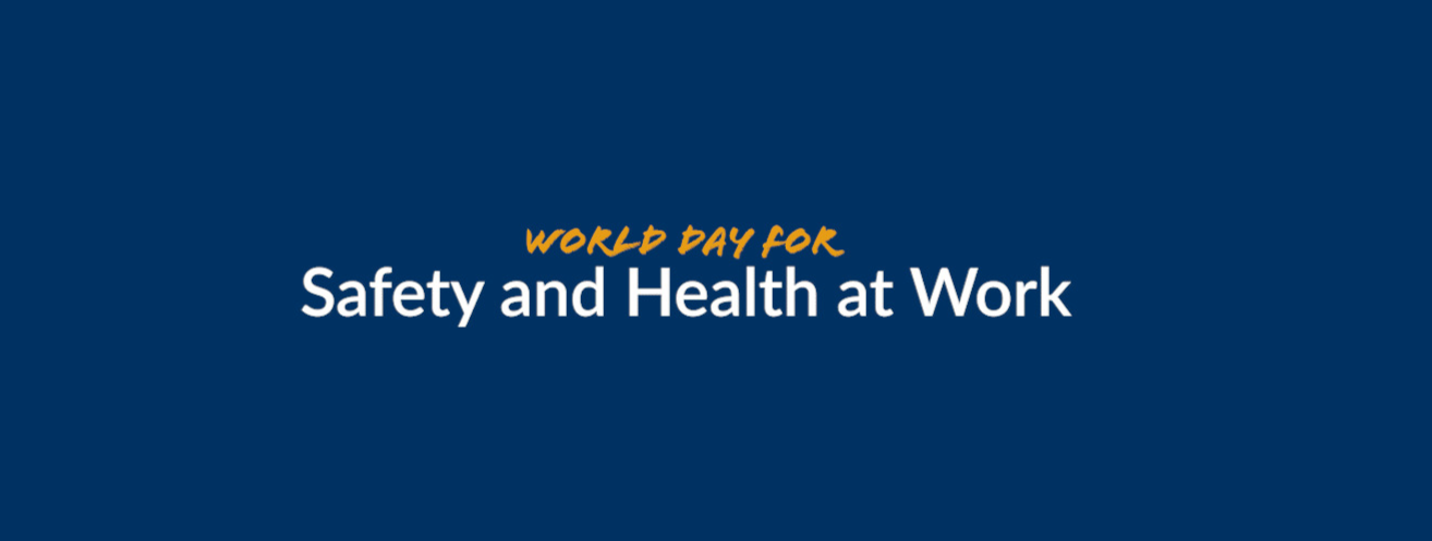Image for World Day for Safety and Health at Work: Turning awareness into action